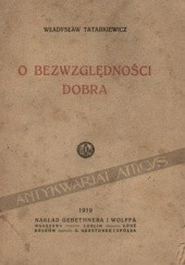 Okładka książki O bezwzględności dobra Władysław Tatarkiewicz