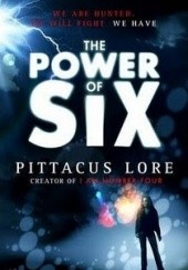 Okładka książki The Power of Six Pittacus Lore