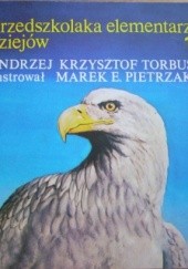 Okładka książki Przedszkolaka elementarz dziejów 1 Andrzej Krzysztof Torbus