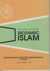 Okładka książki Zrozumieć islam Syed Abul Ala Maududi