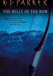 Okładka książki The Belly Of The Bow K.J. Parker