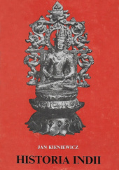 Okładka książki Historia Indii Jan Kieniewicz