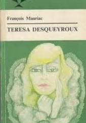 Okładka książki Teresa Desqueyroux