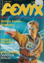 Okładka książki Fenix 1991 04 (8) Jarosław Grzędowicz, Eileen Gunn, Damon Knight, Redakcja magazynu Fenix, Roger Zelazny