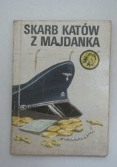 Okładka książki Skarb katów z Majdanka Zygmunt Zonik