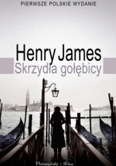 Okładka książki Skrzydła gołębicy Henry James