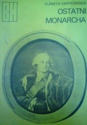 Okładka książki Ostatni monarcha