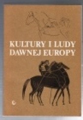 Okładka książki Kultury i ludy dawnej Europy praca zbiorowa