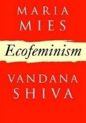 Okładka książki Ecofeminism Maria Mies, Vandana Shiva