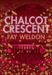 Okładka książki Chalcot Crescent Fay Weldon