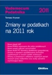 Okładka książki Podatkowa księga przychodów i rozchodów w 2011 roku Leszek Bielecki, Zbigniew Czajka, Maryla Daniluk, Piotr Ruczkowski, Tomasz Wiatrowski