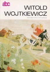 Okładka książki Witold Wojtkiewicz Teresa Stepnowska
