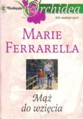 Okładka książki Mąż do wzięcia Marie Ferrarella