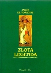 Okładka książki Złota Legenda Jakub de Voragine