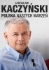 Okładka książki Polska naszych marzeń