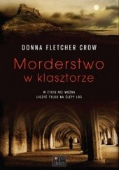 Okładka książki Morderstwo w klasztorze Donna Fletcher Crow