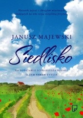 Okładka książki Siedlisko Janusz Majewski