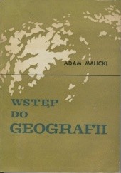 Okładka książki Wstęp do geografii Adam Malicki
