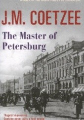 Okładka książki The Master of Petersburg John Maxwell Coetzee