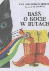 Okładka książki Baśń o kocie w butach Ewa Szelburg-Zarembina