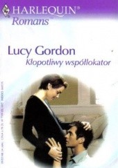 Okładka książki Kłopotliwy współlokator Lucy Gordon