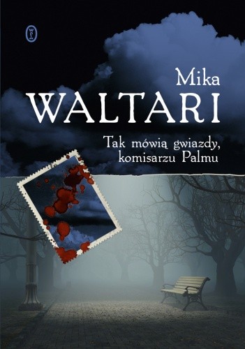 Okładka książki Tak mówią gwiazdy, panie komisarzu Mika Waltari