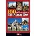 Okładka książki 100 najpiękniejszych sanktuariów w Polsce i na świecie Wanda Bednarczuk