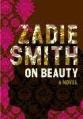 Okładka książki On Beauty Zadie Smith
