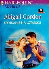 Okładka książki Spotkanie na lotnisku Abigail Gordon