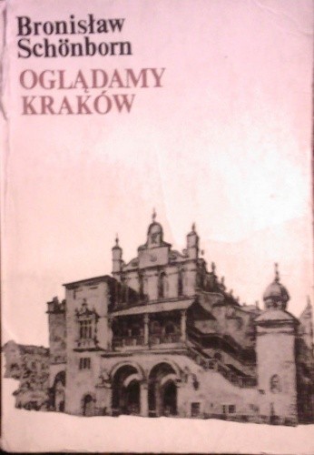 Oglądamy Kraków