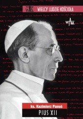 Okładka książki Pius XII Kazimerz Panuś