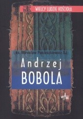 Okładka książki Andrzej Bobola Mirosław Paciuszkiewicz SJ