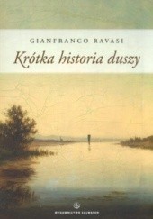 Okładka książki Krótka historia duszy Gianfranco Ravasi