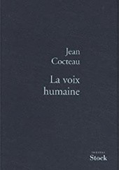 Okładka książki La Voix humaine Jean Cocteau