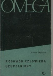 Okładka książki Rodowód człowieka uzupełniony Wanda Stęślicka