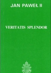 Okładka książki Veritatis Splendor Jan Paweł II (papież)