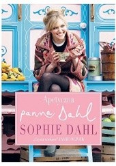 Okładka książki Apetyczna panna Dahl Sophie Dahl