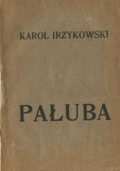 Okładka książki Pałuba. Sny Marii Dunin Karol Irzykowski