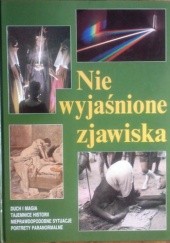 Okładka książki Niewyjaśnione zjawiska O rybach spadających z nieba i wędrujących kamieniach Andrzej Zasieczny, praca zbiorowa