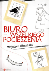Biuro Wszelkiego Pocieszenia Wojciech Zimiński