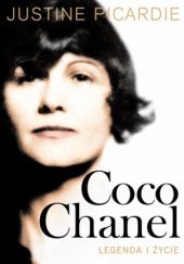 Okładka książki Coco Chanel. Legenda i życie Justine Picardie