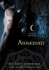 Awakened