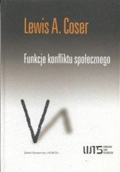 Okładka książki Funkcje konfliktu społecznego Lewis Alfred Coser