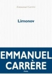 Okładka książki Limonov Emmanuel Carrère