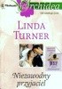 Okładka książki Niezawodny przyjaciel Linda Turner