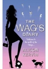 Okładka książki The WAG's diary Alison Kervin