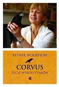 Corvus. Życie wśród ptaków