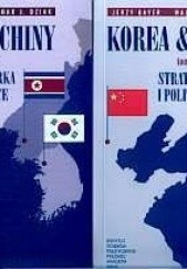Korea i Chiny. Przyjaźń i współpraca, rywalizaja i konflikty t.2 Gospodarka i granice