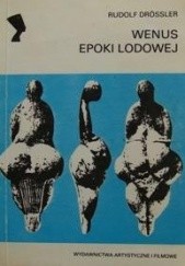 Okładka książki Wenus epoki lodowej Rudolf Drössler