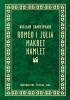 Romeo i Julia; Makbet; Hamlet